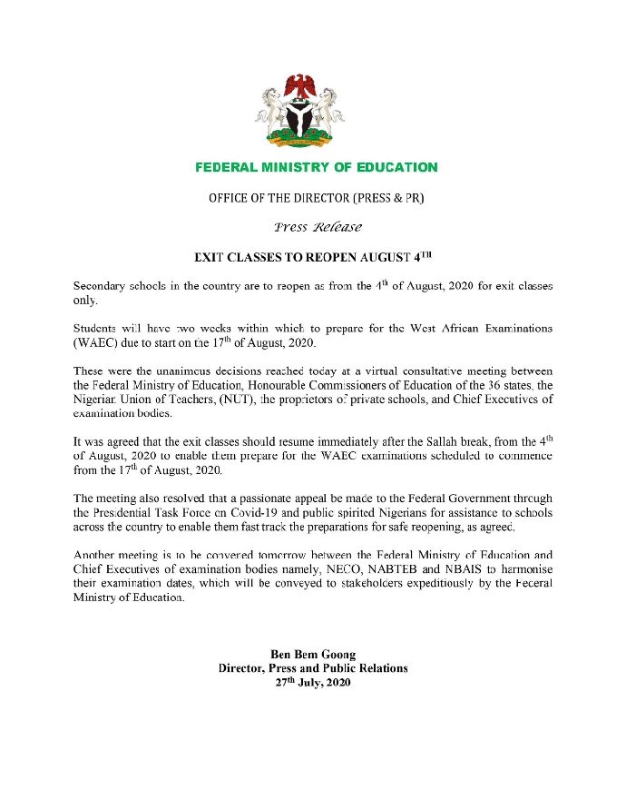 The Federal Ministry of Education has ordered secondary schools in Nigeria to reopen.
